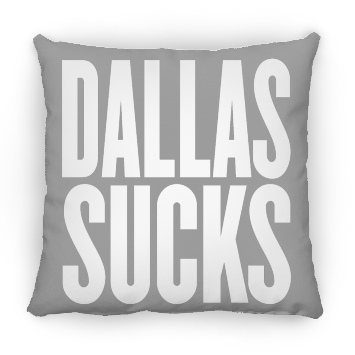 Dallas Sucks Large Square Pillow | www.BleedGreenMafia.com