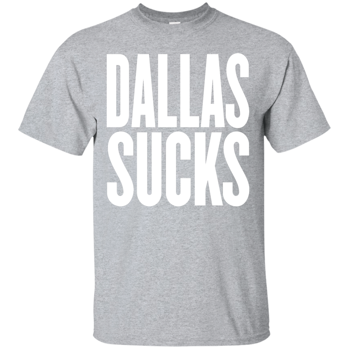 DALLAS SUCKS T-Shirt | BleedGreenmafia.com - BleedGreenMafia