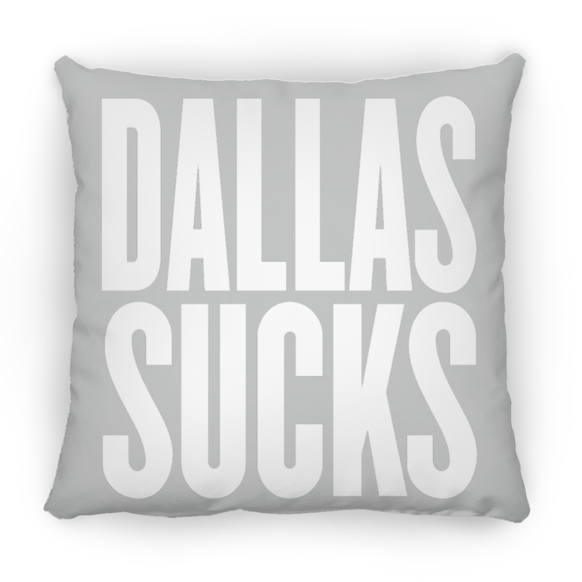 Dallas Sucks Large Square Pillow | www.BleedGreenMafia.com