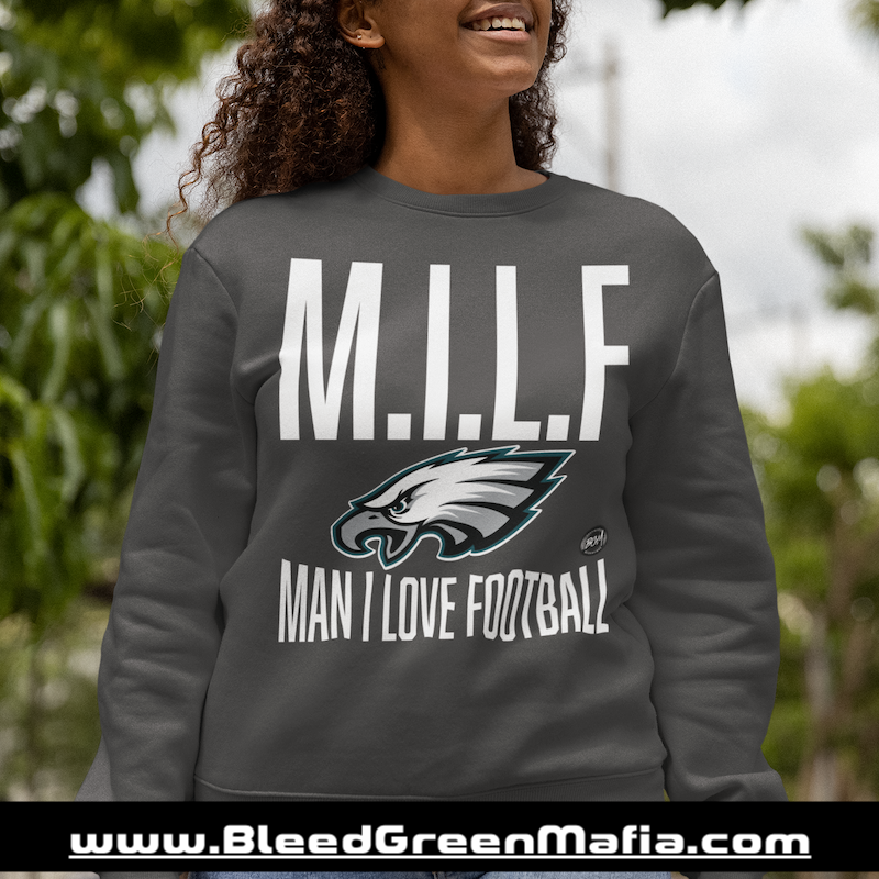 M.I.L.F | Man I Love Football Unisex Sweatshirt | www.BleedGreenMafia.com