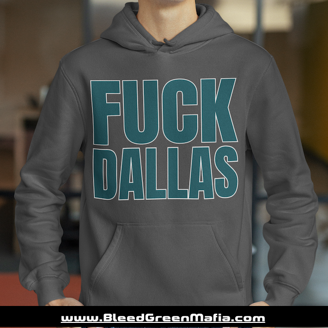 Custom F#CK DALLAS Hoodie | www.BleedGreenMafia.com