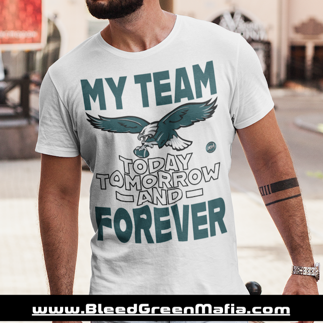 My Team Today, Tomorrow & Forever Unisex T-Shirt | www.BleedGreenMafia.com