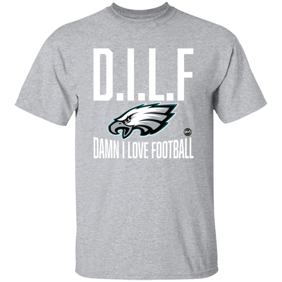 D.I.L.F | Damn I Love Football T-Shirt | www.BleedGreenMafia.com