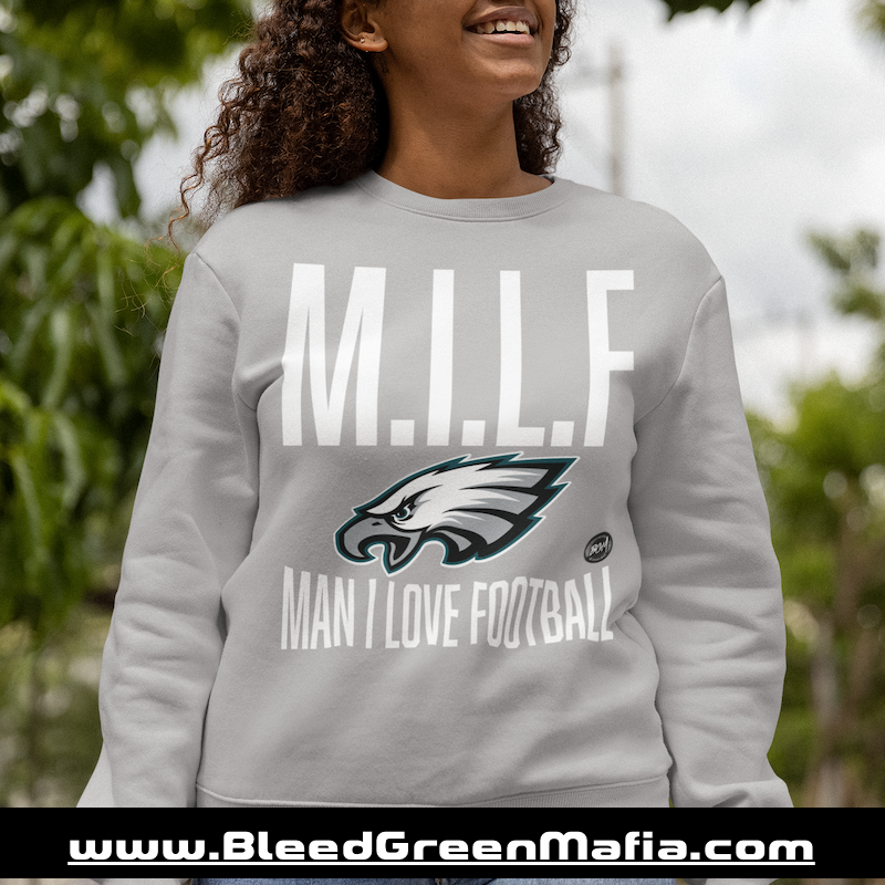 M.I.L.F | Man I Love Football Unisex Sweatshirt | www.BleedGreenMafia.com